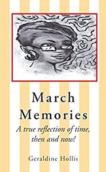 March Memories available in Paper Back and Kindle eBook